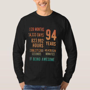 94th Birthday Men Women Funny 94 Years Old T-Shirt