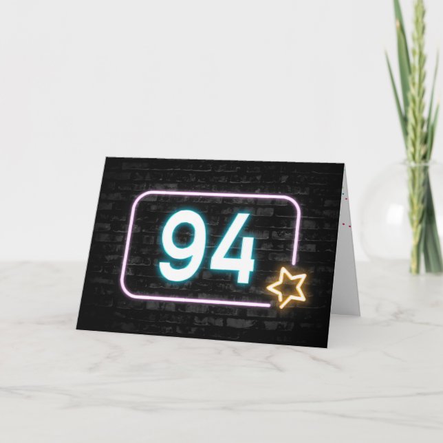 94th Birthday Neon Sign On Brick Wall Card (Front)