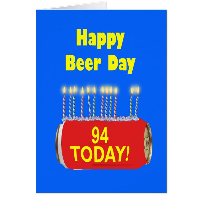 94th Happy Beer Day Birthday  (Front)
