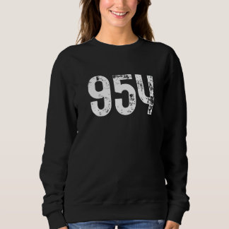 954 Area Code Fort Lauderdale FL Mobile Area Code  Sweatshirt