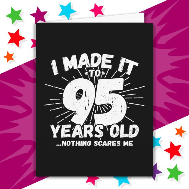 95 Year Old Sarcastic Meme Funny 95th Birthday Card (Creator Uploaded)