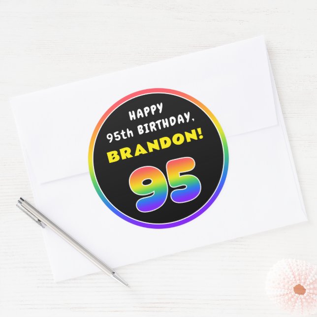 95th Birthday: Colourful Rainbow # 95, Custom Name Classic Round Sticker (Envelope)