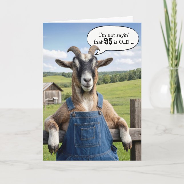 95th Birthday Getting Old Goat Humour Card (Front)