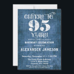 95th Birthday Invitation Blue Linen Rustic Cheers<br><div class="desc">A rustic 95th birthday party invitation in blue linen burlap with white type that says cheers to 95 years. Great for casual birthday celebrations. Suitable for men's or women's birthday parties.</div>