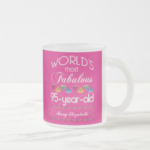 95th Birthday Most Fabulous Colourful Gems Pink Frosted Glass Coffee Mug