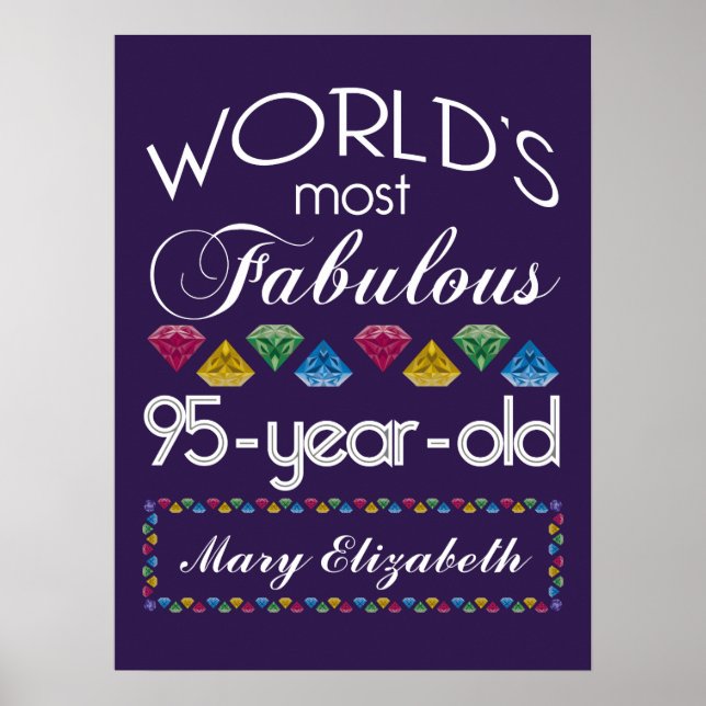 95th Birthday Most Fabulous Colourful Gems Purple Poster (Front)