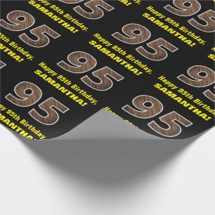 95th Birthday: Name & Faux Wood Grain Pattern "95" Wrapping Paper
