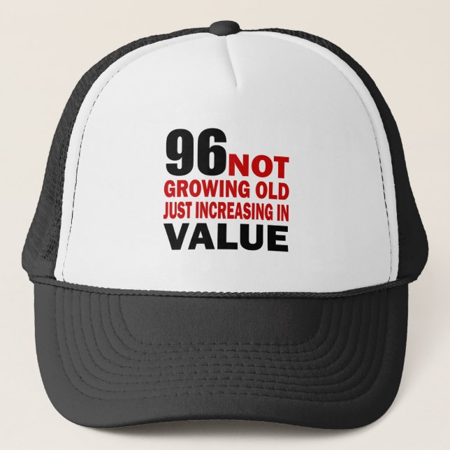 96 Just Growing Birthday Trucker Hat (Front)