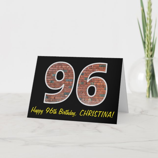 96th Birthday - Brick Wall Pattern "96" w/ Name Card (Front)