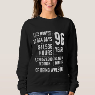 96th Birthday Men Women Funny 96 Years Old Sweatshirt