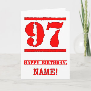 97th Birthday: Fun, Red Rubber Stamp Inspired Look Card