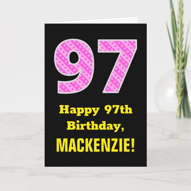 97th Birthday: Pink Stripes and Hearts "97" + Name Card (Front)