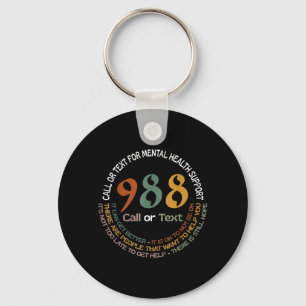 988 Call Or Text Call Or Text For Mental Health Key Ring