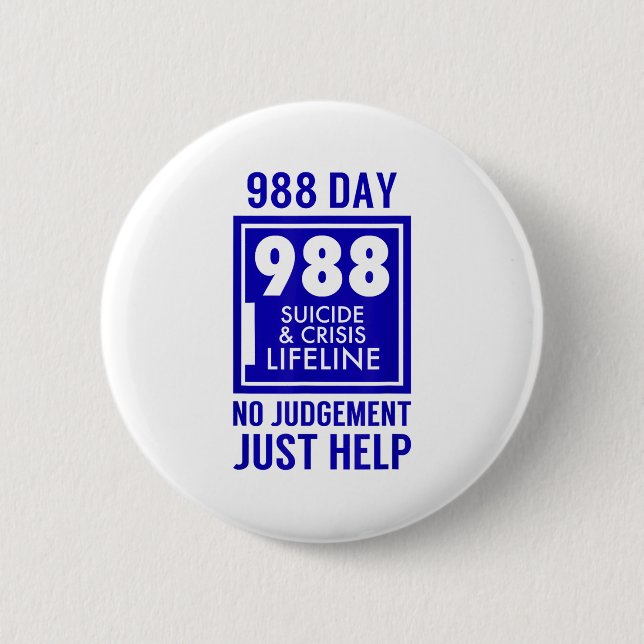 988 Day - September 8 - Suicide Prevention Awarene 6 Cm Round Badge (Front)