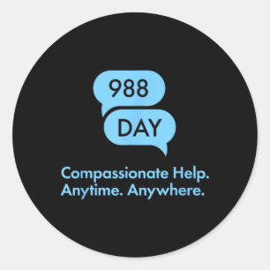 988 Day - Support Suicide Prevention 9_8 988 Day Classic Round Sticker