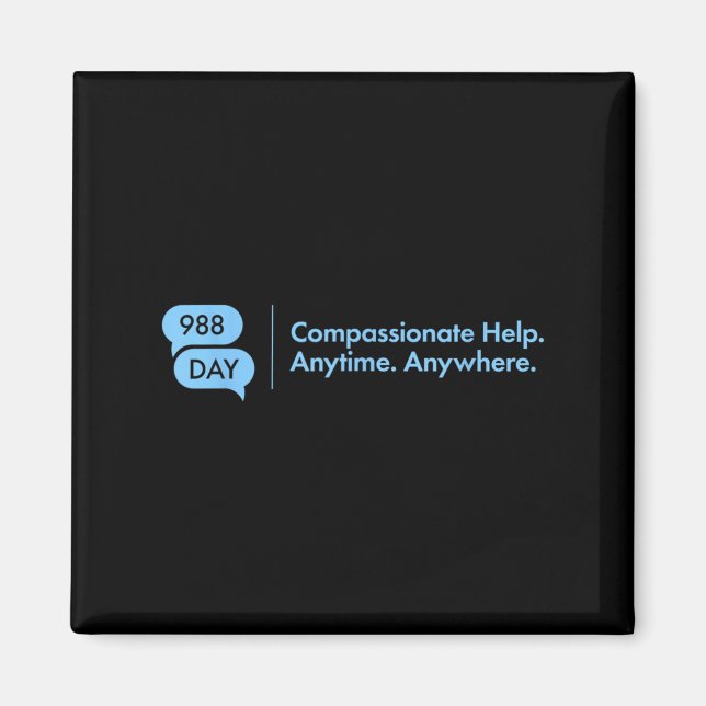 988 Day - Suprt Suicide Prevention 9_8 988 Day  Magnet (Front)