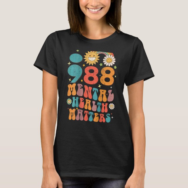 988 Mental Health Matters Suicide Prevention Retro T-Shirt (Front)