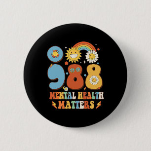 988 Mental Health Problems Suicide Prevention Awar 6 Cm Round Badge