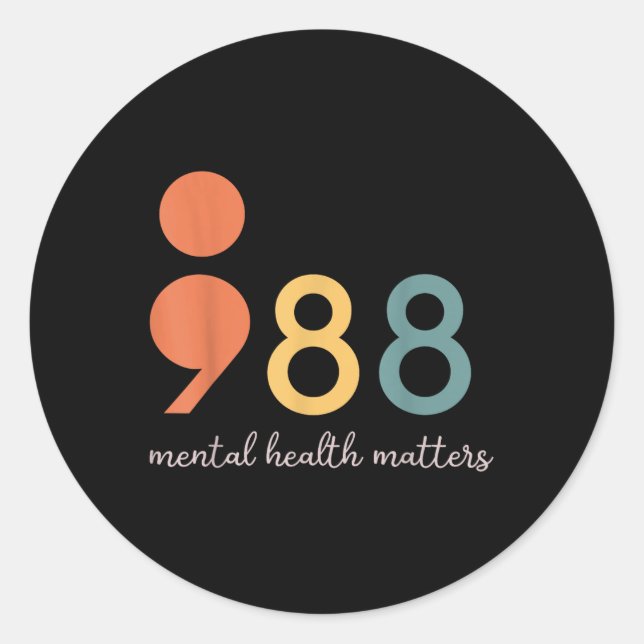 988 Semicolon Mental Health S Suicide Prevention  Classic Round Sticker (Front)