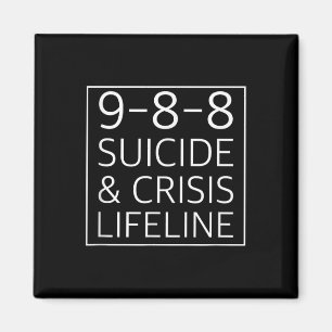 988 Shirt - Suicide Awareness Crisis Lifeline 988  Magnet