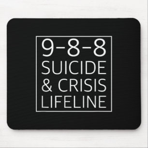 988 Shirt - Suicide Awareness Crisis Lifeline 988  Mouse Pad