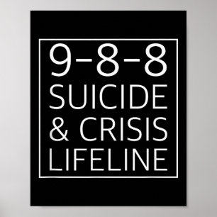 988 Shirt - Suicide Awareness Crisis Lifeline 988  Poster