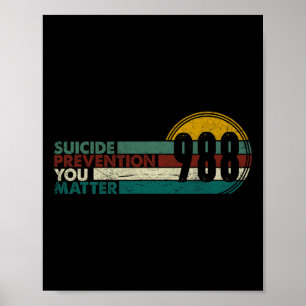 988 Shirt Suicide Prevention Lifeline 988 Awarenes Poster