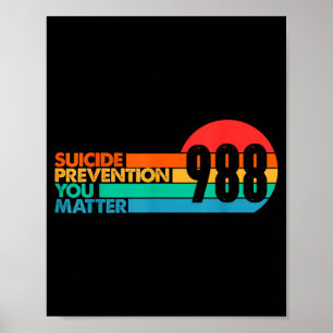 988 Shirt Suicide Prevention Lifeline 988 Awarenes Poster