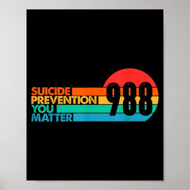 988 Shirt Suicide Prevention Lifeline 988 Awarenes Poster (Front)