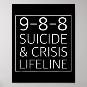 988 - Suicide Awareness Crisis Lifeline 988 Poster