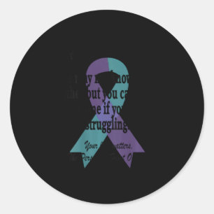 988 Suicide Prevention Awareness Dear Person Behin Classic Round Sticker