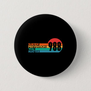 988 Suicide Prevention Lifeline 988 Awareness 988 6 Cm Round Badge