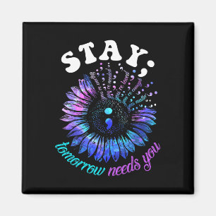 988 Suicide Prevention Stay Tomorrow Needs You Men Magnet