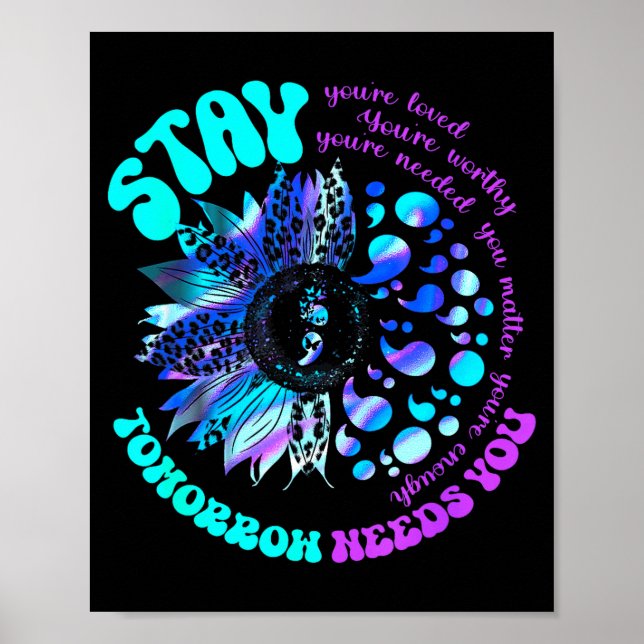 988 Suicide Prevention Stay Tomorrow Needs You Men Poster (Front)