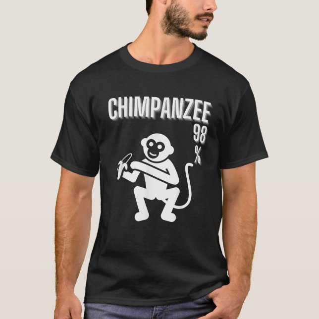 98 Chimpanzee White Monkey Evolution Silly Funny B T-Shirt (Front)