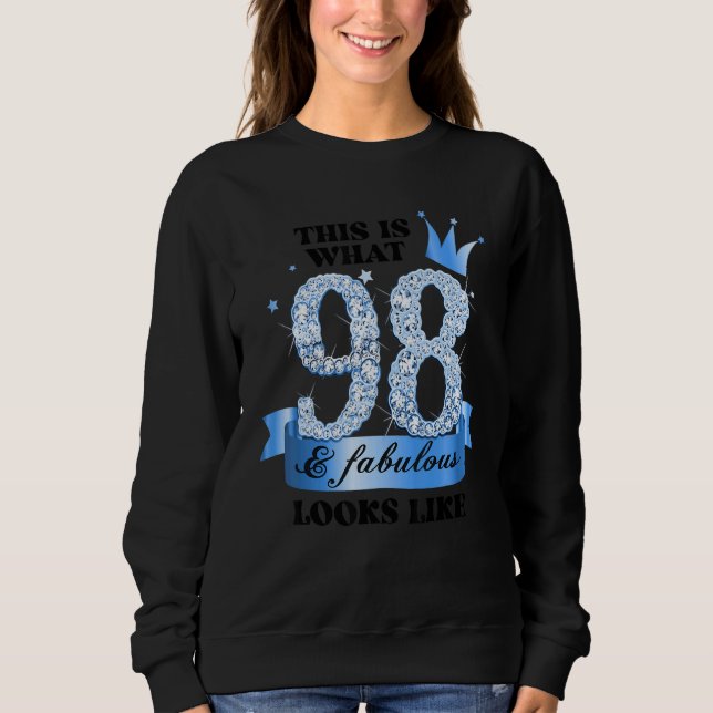 98 & Fabulous I Blue White Party Group Candid Phot Sweatshirt (Front)
