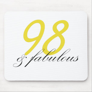 98 & Fabulous Mouse Pad