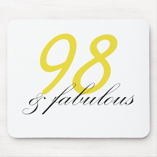 98 & Fabulous Mouse Pad (Front)