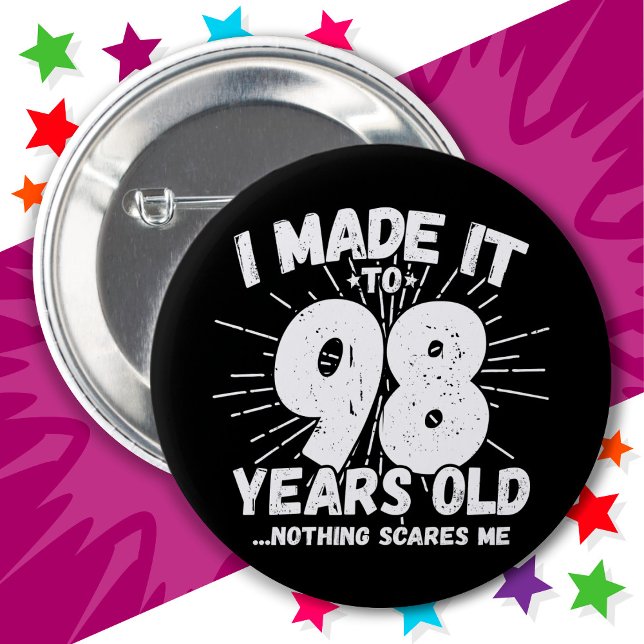 98 Year Old Sarcastic Meme Funny 98th Birthday 6 Cm Round Badge (Creator Uploaded)