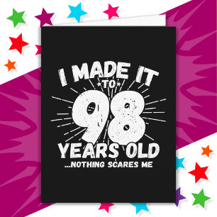 98 Year Old Sarcastic Meme Funny 98th Birthday Card