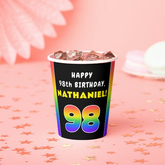 98th Birthday: Colourful Rainbow # 98, Custom Name Paper Cups (Insitu)