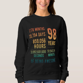 98th Birthday Men Women Funny 98 Years Old Sweatshirt