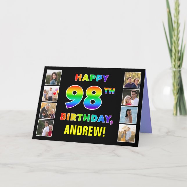 98th Birthday: Rainbow Text, Custom Photos & Name Card (Front)
