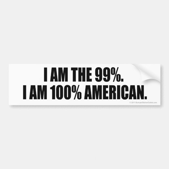 99% AND 100% AMERICAN BUMPER STICKER (Front)