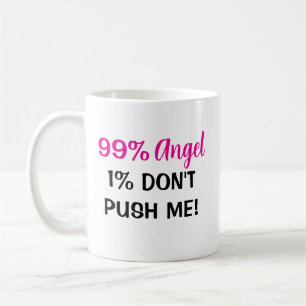 "99% Angel, 1% Attitude – Women's Coffee Mug