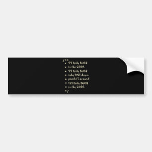 99 Bugs In  Code Software Funny Engineer Tester Bumper Sticker