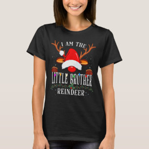 99 I Am The Little Brother Reindeer Christmas Fami T-Shirt