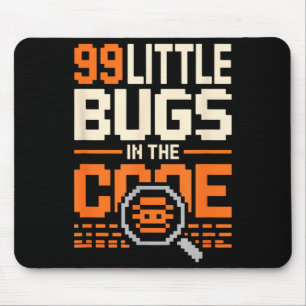 99 little bugs in code funny programmer saying 99  mouse pad