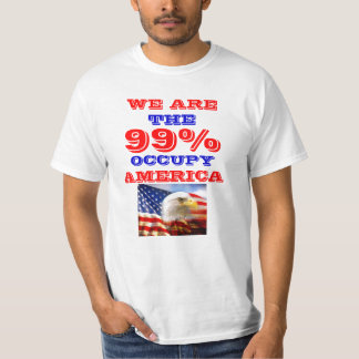 99 PERCENT OCCUPY AMERICA T-SHIRT
