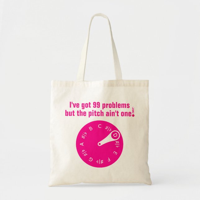 99 Problems Tote Bag (Front)